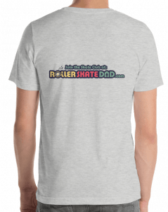 Roller Skate Dad T-Shirt Back