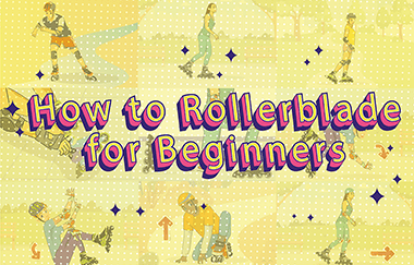 How to Rollerblade for Beginners