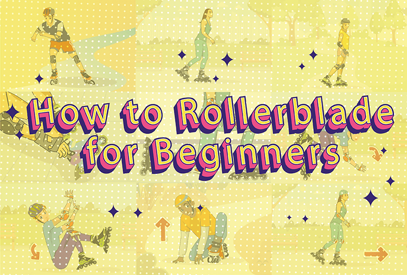 How to Rollerblade for Beginners