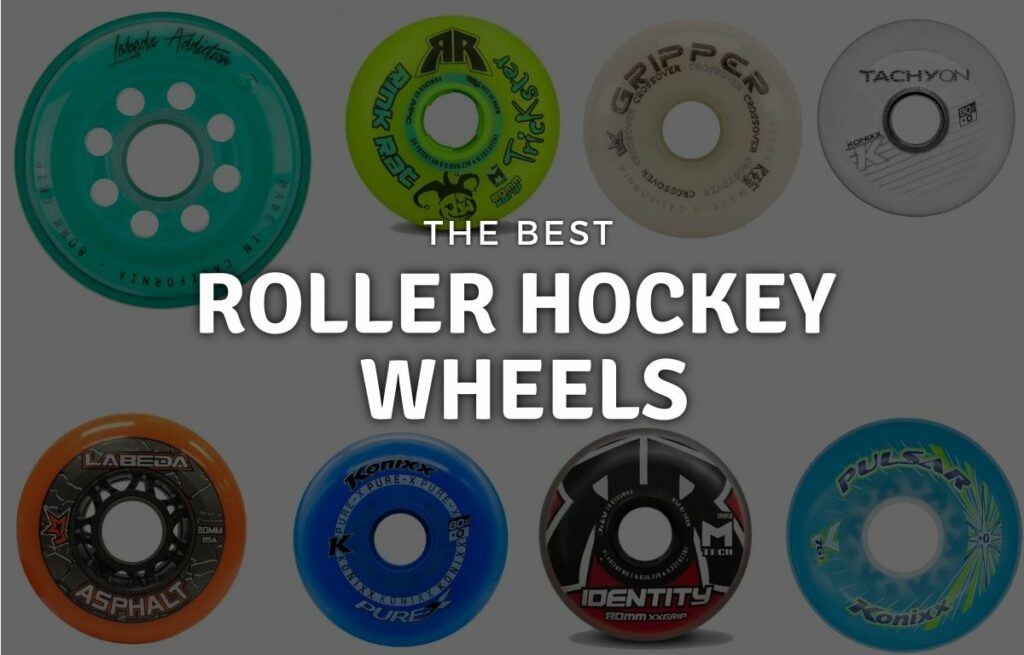 Best Roller Hockey Wheels