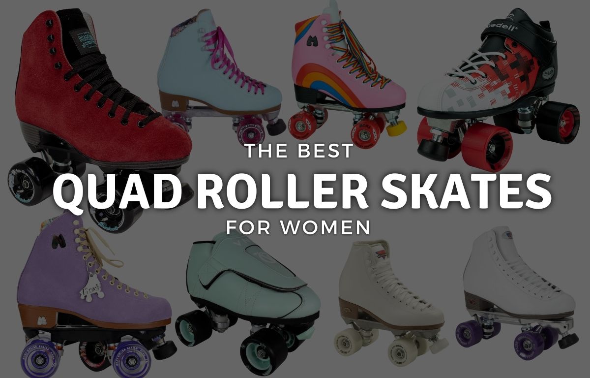 Best Roller Skates for Women