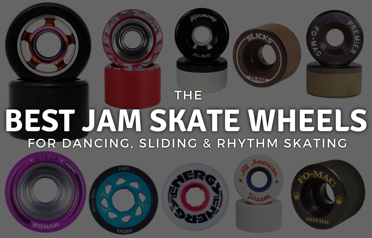 Best Jam Skate Wheels