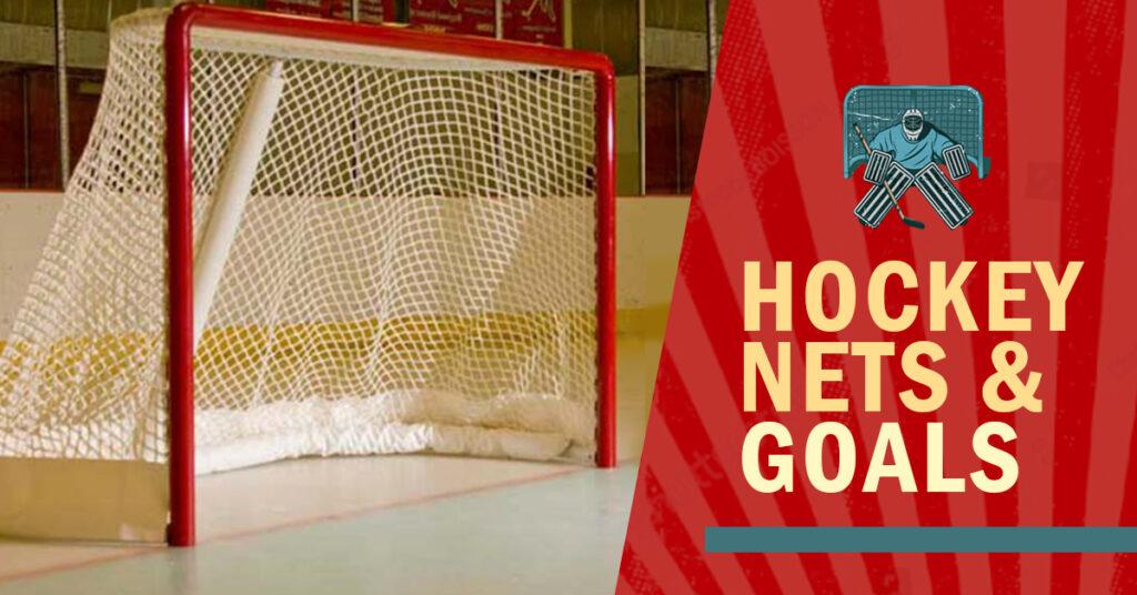 hockey nets and goals